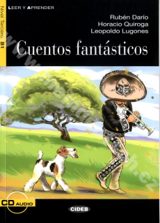 Cuentos fantásticos - zjednodušená četba B1 ve španělštině (edice CIDEB) vč. CD