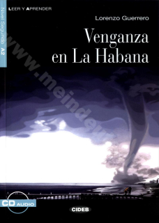 Venganza en La Habana - zjednodušená četba A2 ve španělštině (CIDEB) vč. CD