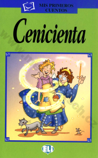 Cenicienta - zjednodušená četba ve španělštině pro děti - A1