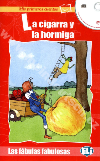 La cigarra u la hormiga - zjednodušená četba ve španělštině vč. CD pro děti