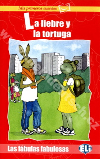 La liebre y la tortuga - zjednodušená četba ve španělštině pro děti