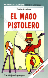 El mago pistolero - zjednodušená četba ve španělštině A1