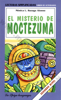 El misterio de Moctezuma - zjednodušená četba ve španělštině A2 - B1