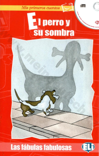 El perro y su ombra - zjednodušená četba ve španělštině vč. CD pro děti