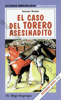 El caso del torero asesinadito - zjednodušená četba ve španělštině A2 - B1