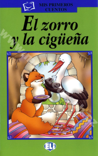 El zorro y la cigüeña - zjednodušená četba ve španělštině pro děti - A1