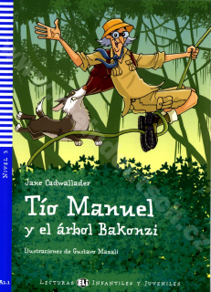 Tío Manuel y el árbol Bakonzi - zjednodušená četba ve španělštině A1+ vč. CD