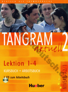 Tangram aktuell 2 (lekce 1-4) - učebnice němčiny a pracovní sešit s audio-CD