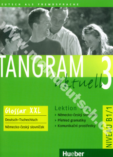 Tangram aktuell 3 (lekce 1-4) Glossar XXL - CZ slovníček