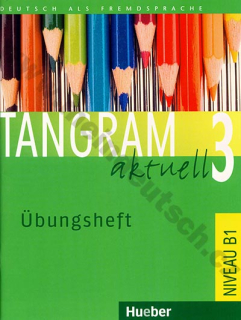 Tangram aktuell 3 (lekce 1-8) - cvičebnice němčiny (Übungsheft)