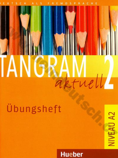 Tangram aktuell 2 (lekce 1-8) - cvičebnice němčiny (Übungsheft)