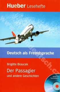 Der Passagier und andere Geschichten - německá četba v originále s CD (B1)