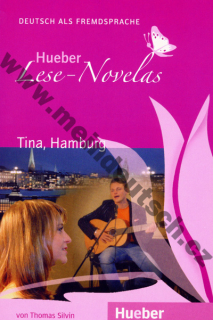Tina, Hamburg - německá četba v originále (úroveň A1)