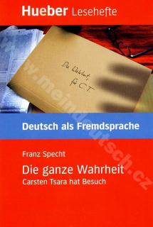 Die ganze Wahrheit - německá četba v originále (úroveň B1)