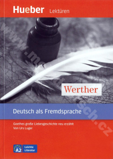 Werther - zjednodušená četba v němčině A2