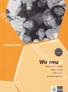 Wir neu 2 - pracovní sešit k učebnici němčiny pro základní školy
