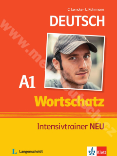 Wortschatz Intensivtrainer NEU A1 - cvičebnice německé slovní zásoby