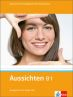 Aussichten B1 - učebnice němčiny vč. 2 audio-CD (lekce 21-30)