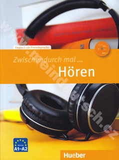 Zwischendurch mal … Hören - cvičebnice s CD pro nácvik porozumění poslechu