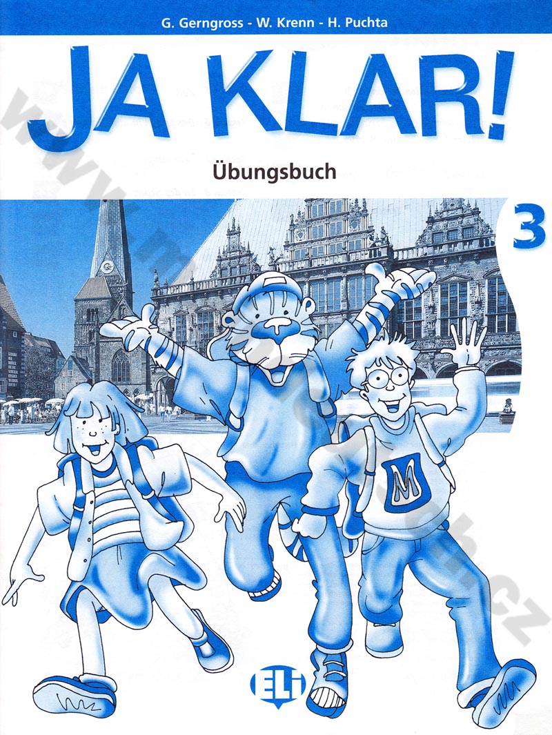 Ja klar! - Übungsbuch 3 – pracovní sešit k učebnici němčiny 3. díl