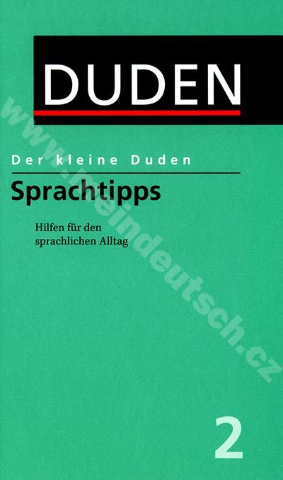 Der kleine Duden 2 - Sprachtipps, 3. vydání 2004