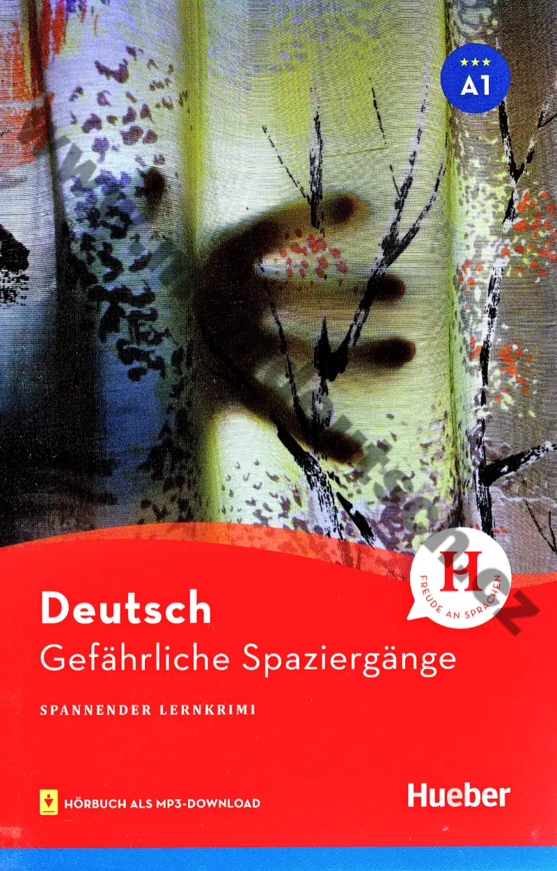 Gefährliche Spaziergänge: Spannender Lernkrimi - četba A1