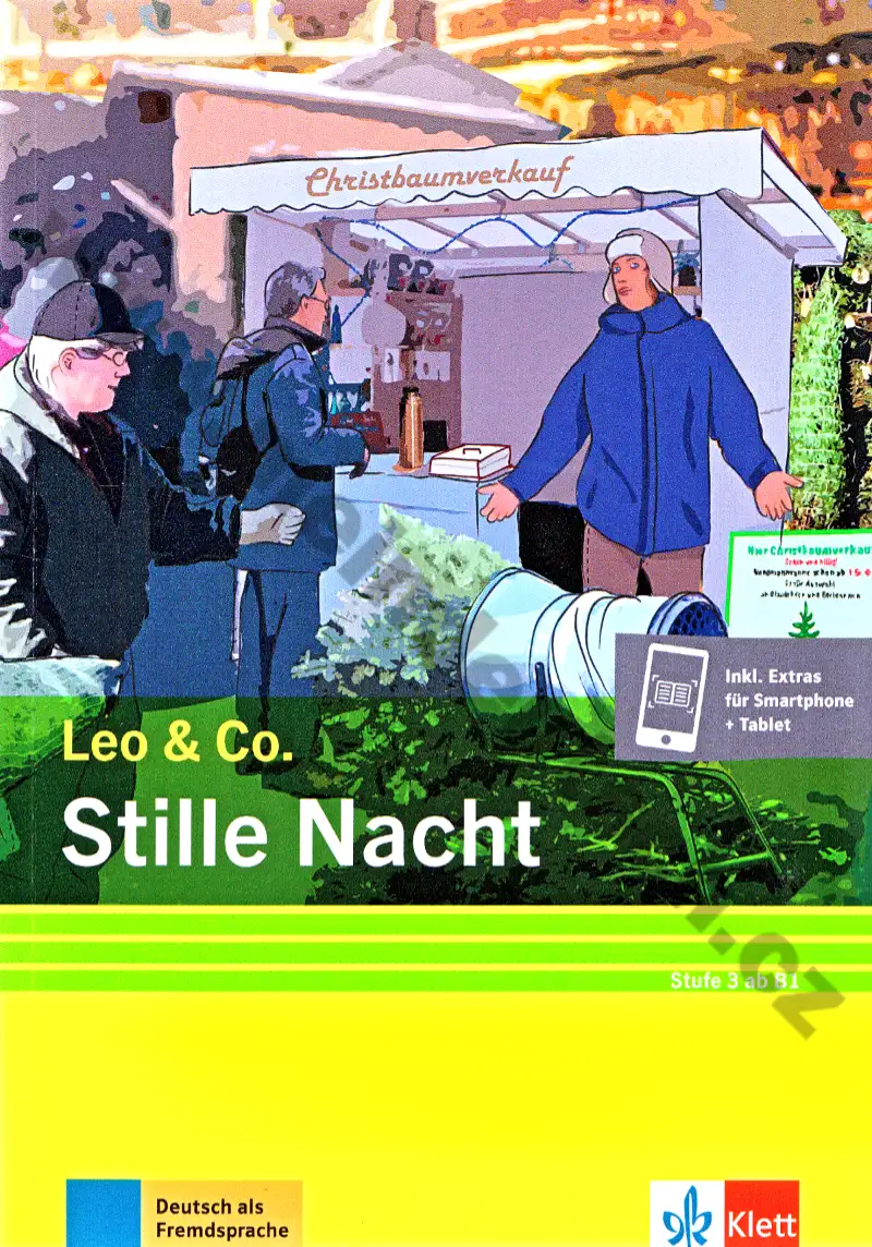 Stille Nacht, edice Leo & Co. (Stufe 3: B1) - zjednodušená četba s poslechem