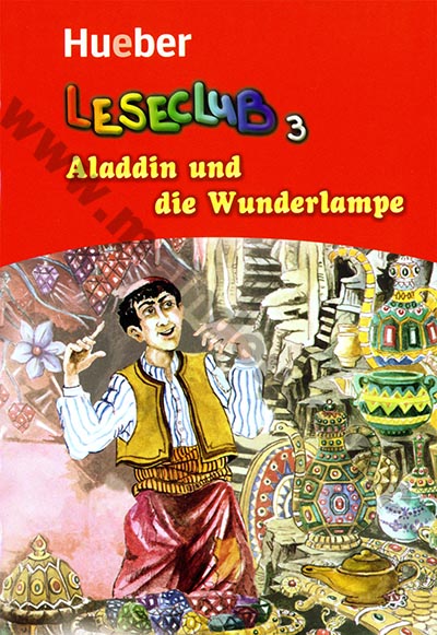 Aladdin und die Wunderlampe - německá zjednodušená četba A1 (Leseclub) 