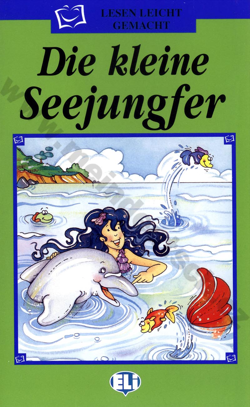 Die kleine Seejungfer - zjednodušená četba v němčině pro děti 