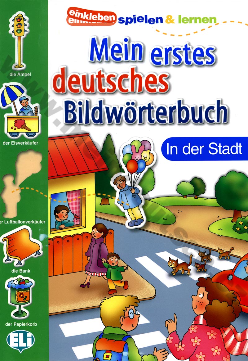 Mein erstes deutsches Bildwörterbuch-in der Stadt - obrázkový slovník 