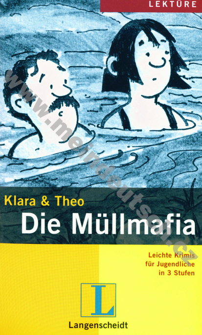 Müllmafia - lehká četba v němčině náročnosti # 2
