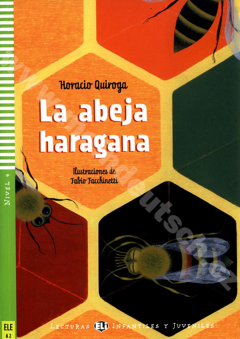 La abeja haragana - zjednodušená četba ve španělštině A2 vč. CD 