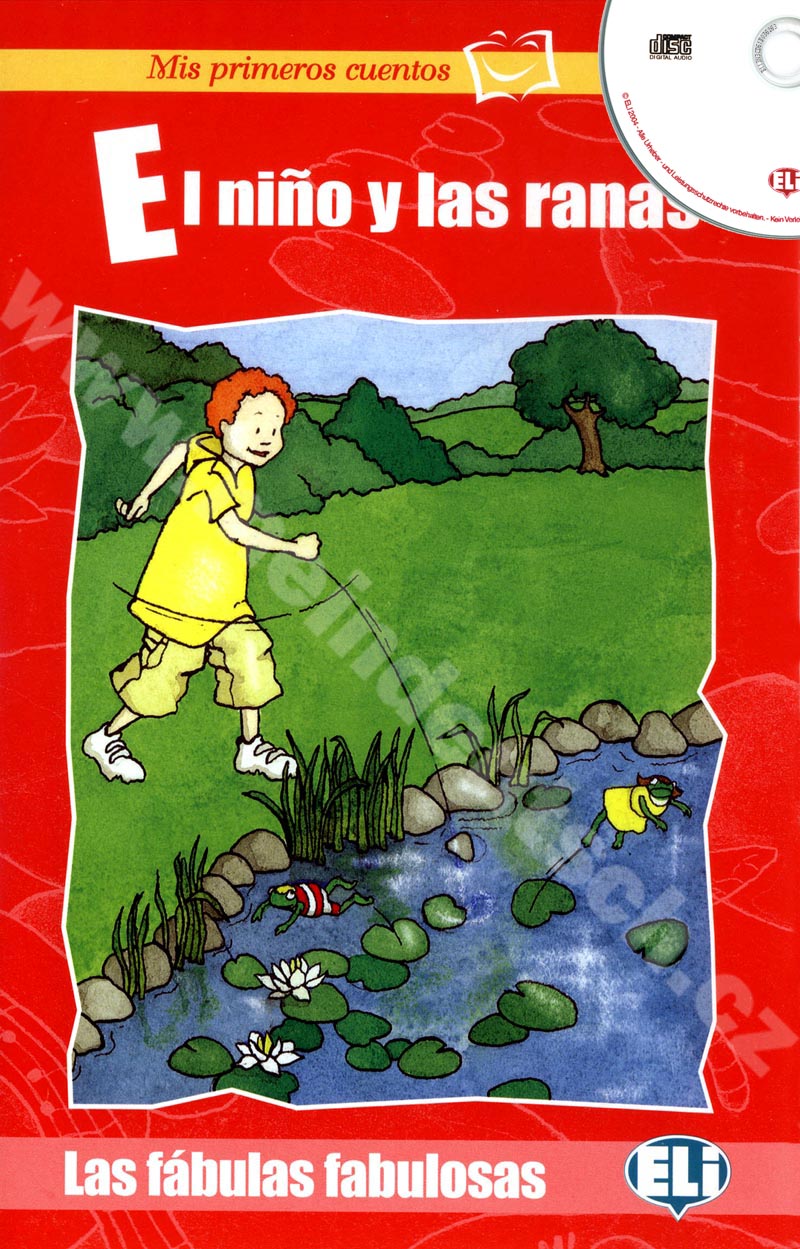 El nino y las ranas - španělská jednoduchá četba pro děti + CD 