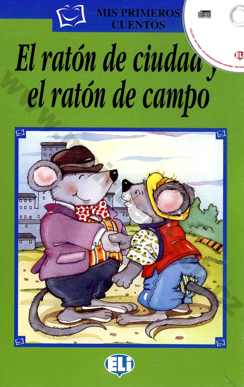 El ratón de ciudad y el ratón de campo - španělská četba A1 + CD 