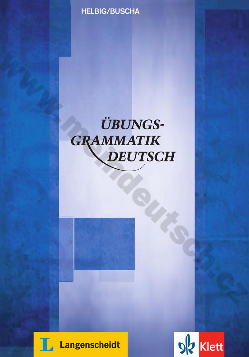 Übungsgrammatik Deutsch - cvičebnice gramatiky němčiny