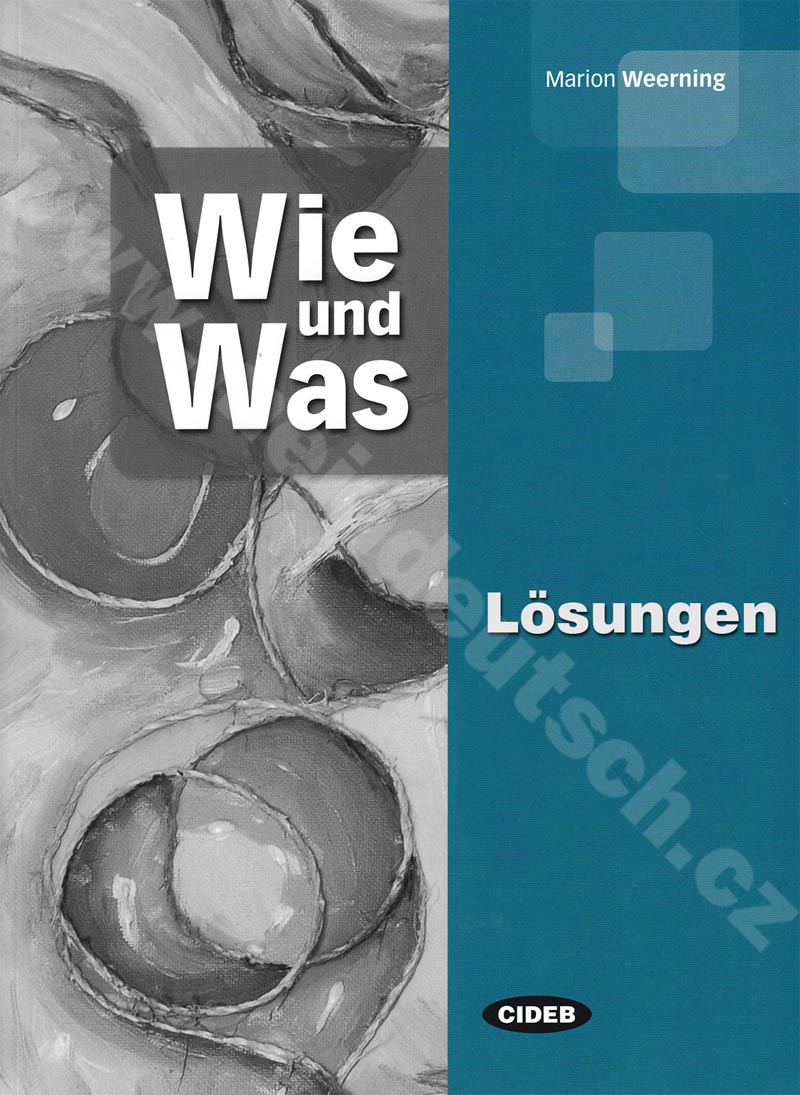 Wie und was: Referenzgrammatik mit Übungen A1 - B2 - klíč