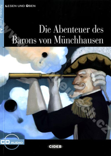 Die Abenteuer des Barons von Münchhausen - zjednodušená četba A2 v němčině + CD