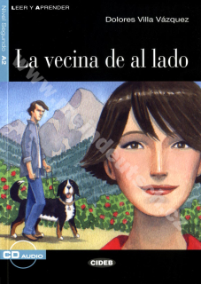 La vecina de al lado - zjednodušená četba A2 ve španělštině (edice CIDEB) vč. CD