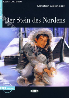 Der Stein des Nordens - zjednodušená četba A2 v němčině (edice CIDEB) vč. CD