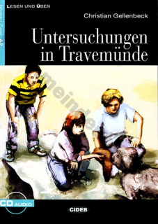Untersuchungen in Travemünde - zjednodušená četba A2 v němčině  vč. CD