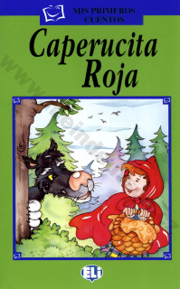 Caperucita Roja - zjednodušená četba ve španělštině pro děti - A1