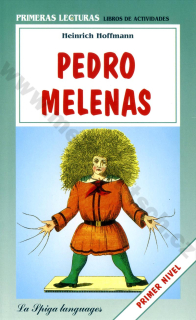 Pedro melenas - zjednodušená četba ve španělštině A1